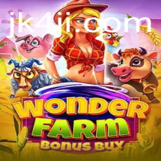 Explore the Enchanting World of WonderFarmBonusBuy: A Thrilling Adventure